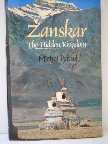 Stock image for Zanskar: The Hidden Kingdom for sale by HPB-Diamond