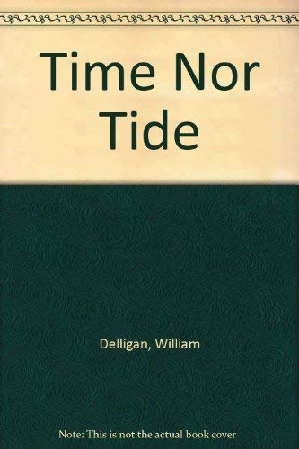 Time Nor Tide