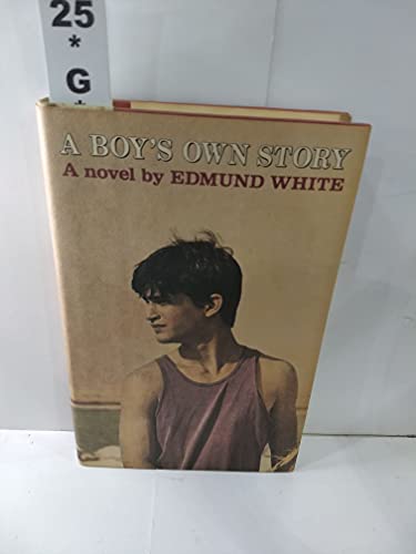 A Boy's Own Story [signed]