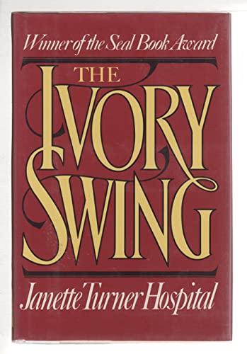9780525241706: The Ivory Swing