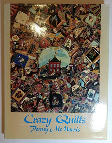 9780525242260: Crazy Quilts