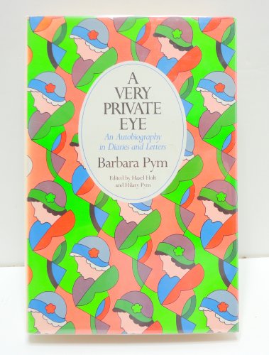 Beispielbild für A Very Private Eye: An Autobiography in Diaries and Letters zum Verkauf von OwlsBooks