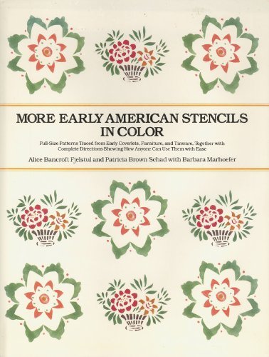 Stock image for More Early American Stencils in Color for sale by HPB Inc.