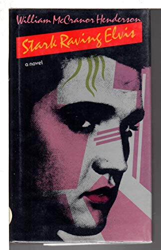 Imagen de archivo de Stark Raving Elvis a la venta por Montclair Book Center