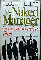 9780525243144: NAKED MANAGER: GAMES EXECUTIVES PLAY