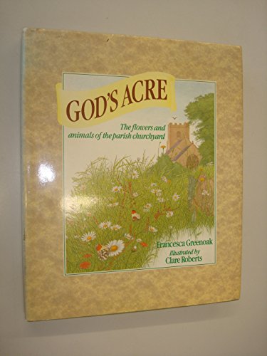 Beispielbild fr God's Acre zum Verkauf von ThriftBooks-Dallas