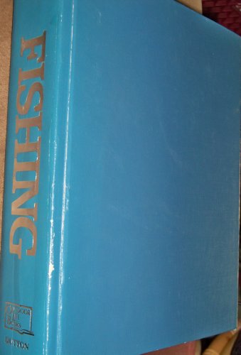Beispielbild fr FISHING An Encyclopedic Guide to Tackle and Tactics for Fresh and Salt Water zum Verkauf von Riverow Bookshop