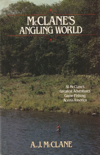 Stock image for McClane's Angling World for sale by ThriftBooks-Atlanta