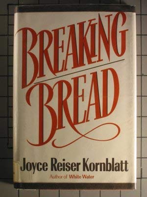 Beispielbild fr Breaking Bread zum Verkauf von Wonder Book