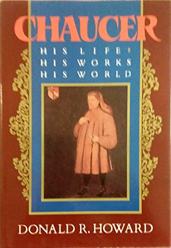 Beispielbild fr Chaucer : His Life, His Works, His World zum Verkauf von Better World Books