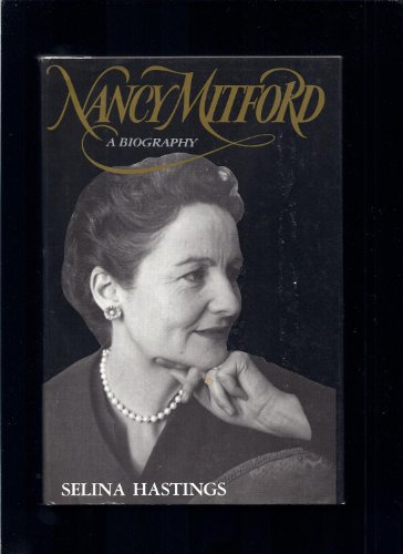 9780525244011: Nancy Mitford: A Biography (A William Abrahams Book)