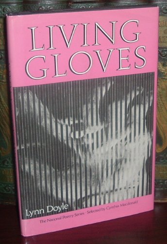 Stock image for Living Gloves for sale by Heartwood Books, A.B.A.A.