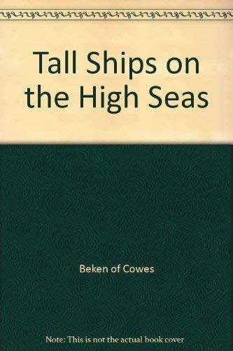 Tall Ships on the High Seas - Beken of Cowes