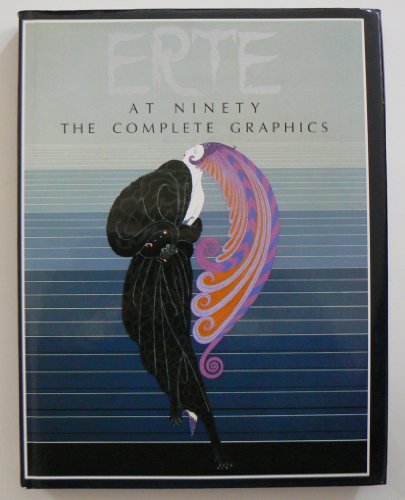 Imagen de archivo de Erte At Ninety the Complete Graphics a la venta por HPB-Diamond