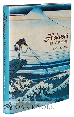 9780525244554: Lane Richard : Hokusai: Life and Work (Hbk)