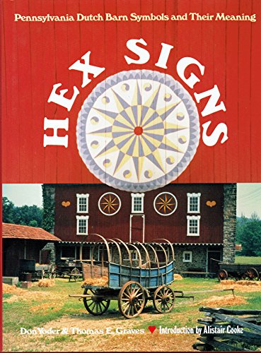 9780525244660: Hex Signs: Pennsylvania Dutch Barn Symbols and Their Meaning