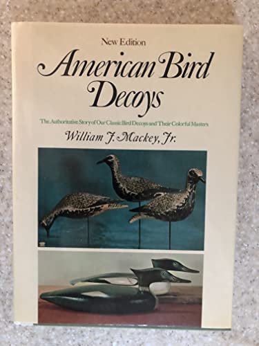 American Bird Decoys: 2 (9780525245001) by Mackey; Colio