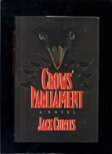 Beispielbild fr Crow's Parliament zum Verkauf von Books From California