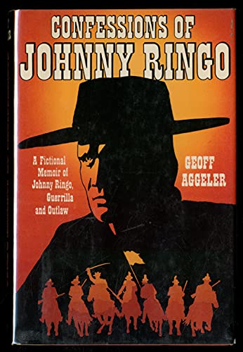 Stock image for Confessions of Johnny Ringo for sale by The Book House, Inc.  - St. Louis