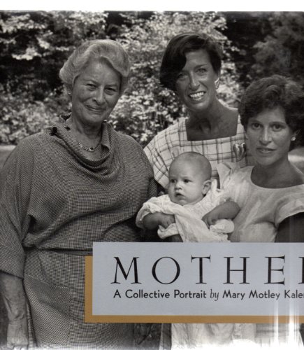 9780525245254: Mother: A Collective Portrait