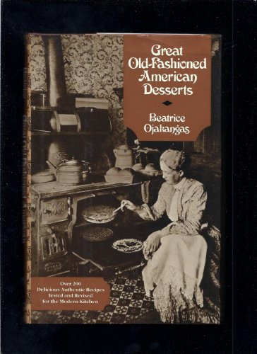 9780525245346: Great Old-Fashioned American Desserts