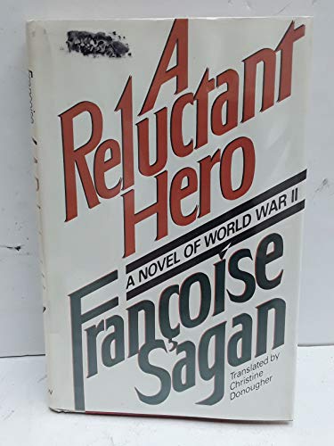 A Reluctant Hero (9780525245506) by Sagan, Francoise