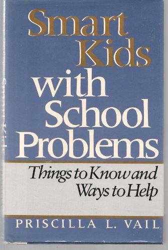 Beispielbild fr Smart Kids with School Problems : Things to Know and Ways to Help zum Verkauf von Better World Books