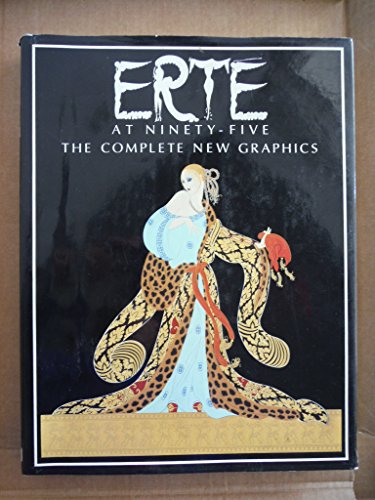 9780525245605: Title: Erte at NinetyFive The Complete New Graphics