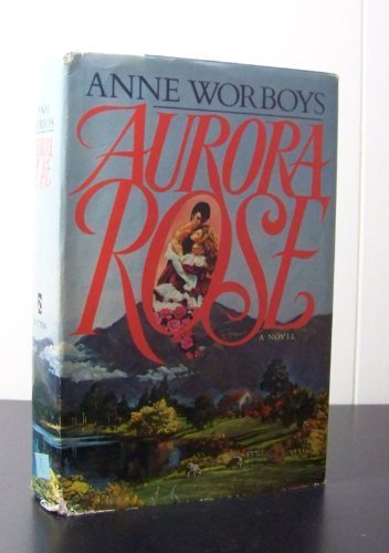 Stock image for Aurora Rose for sale by ThriftBooks-Dallas