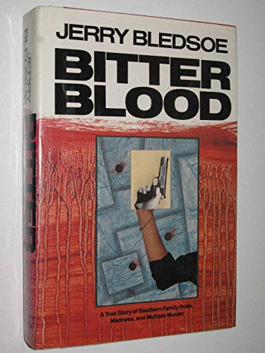 9780525245919: Bledsoe Jerry : Bitter Blood (Hbk)