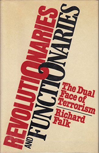 9780525246046: Revolutionaries and Functionaries: The Dual Face of Terrorism