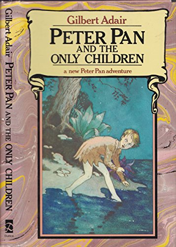 9780525246169: Peter Pan and the Only Children