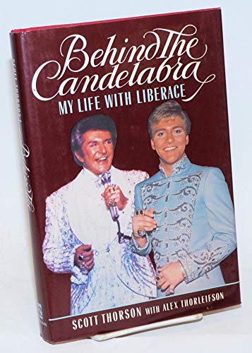 Imagen de archivo de Behind the Candelabra: My Life With Liberace a la venta por HPB-Emerald