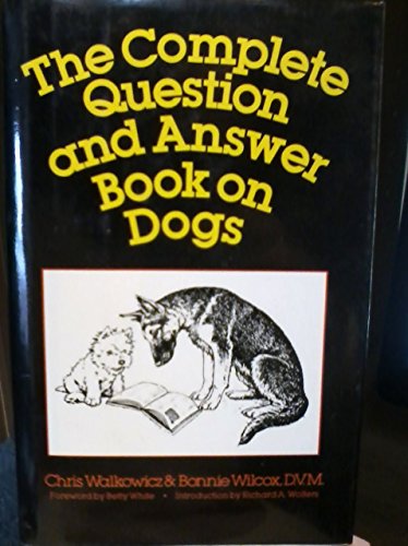 9780525246640: Walkowicz & Wilcox : Comp. Question & Answer Bk on Dogs