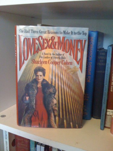 Beispielbild fr Love, Sex, and Money zum Verkauf von ThriftBooks-Atlanta