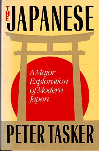 Beispielbild fr The Japanese : A Major Exploration of Modern Japan zum Verkauf von Better World Books