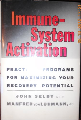 Immune System Activation: 2 (English and German Edition) (9780525246930) by Selby; Luhmann, M. D.