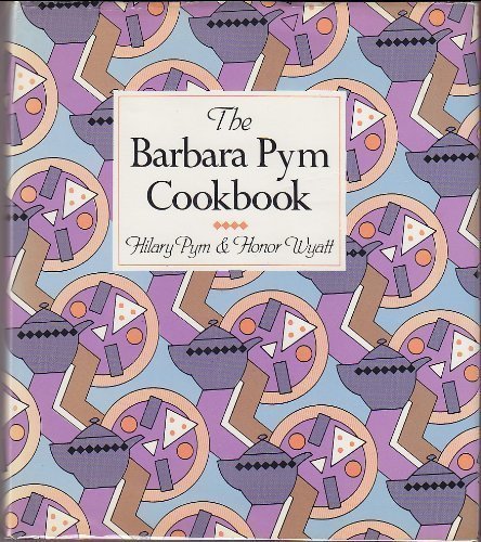 9780525247067: The Barbara Pym Cookbook