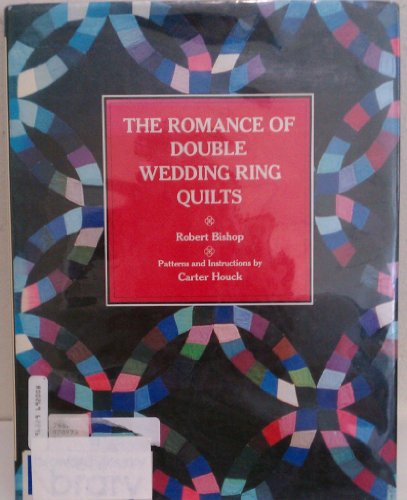 9780525247531: The Romance of Double Wedding Ring Quilts