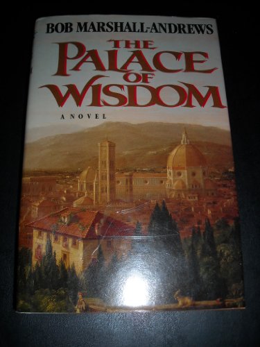 9780525248101: Marshall-Andrews R. : Palace of Wisdom (Hbk)