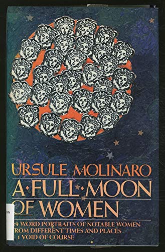 Molinaro Ursule : Full Moon of Women (Hbk)