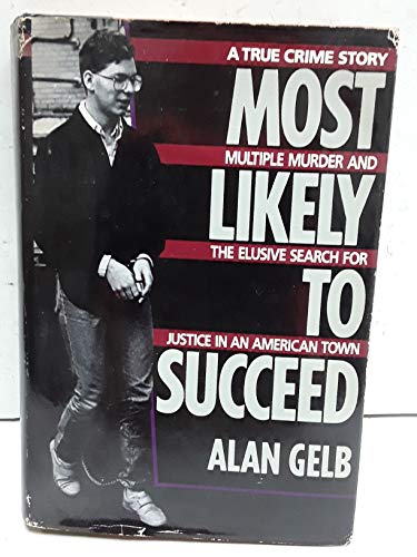 9780525248781: Gelb Alan : Most Likely to Succeed (Hbk)