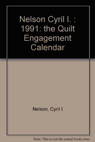 Stock image for The Quilt Engagement Calendar 1991 for sale by Basement Seller 101