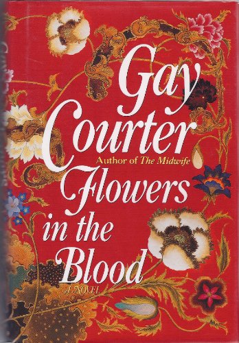 Stock image for Flowers in the Blood for sale by Better World Books