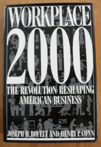 Beispielbild fr Workplace 2000: The Revolution Reshaping American Business zum Verkauf von NEPO UG