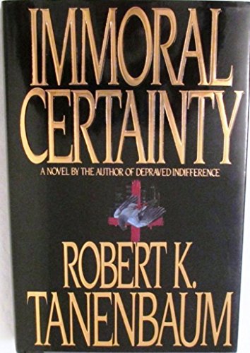 Stock image for Immoral Certainty for sale by Gulf Coast Books