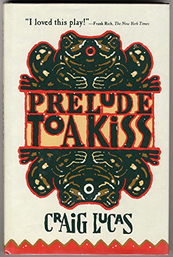 Stock image for Prelude to a Kiss for sale by Half Price Books Inc.