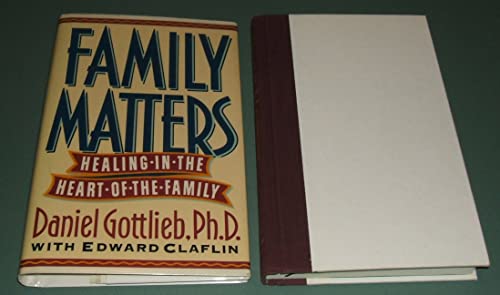 Stock image for Family Matters: Healing in the Heart of the Family for sale by BombBooks