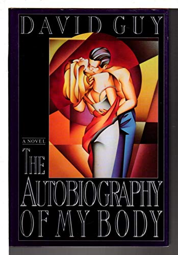 9780525249740: Guy David : Autobiography of My Body (Hbk)
