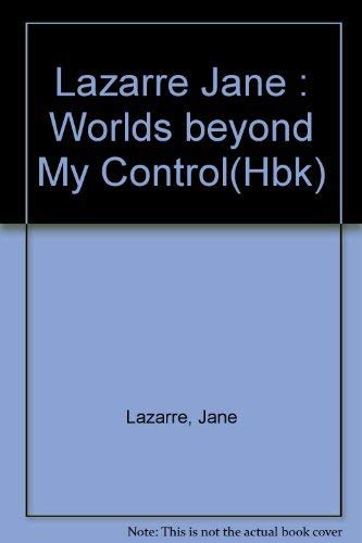 Stock image for Worlds beyond My Control for sale by Wonder Book